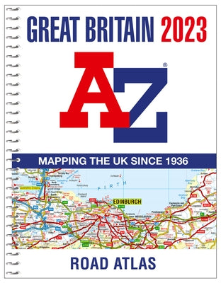 Great Britain A-Z Road Atlas 2023 (A4 Spiral) by Collins Gcse