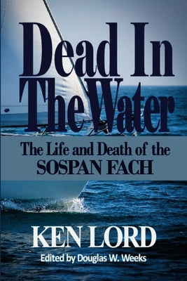 Dead in the Water by Lord, Kenniston