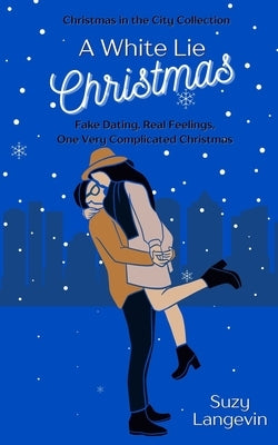 A White Lie Christmas by Langevin, Suzy