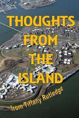 Thoughts From The Island by Rutledge, Tiffany