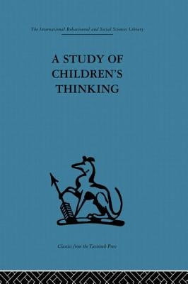 A Study of Children's Thinking by Donaldson, Margaret