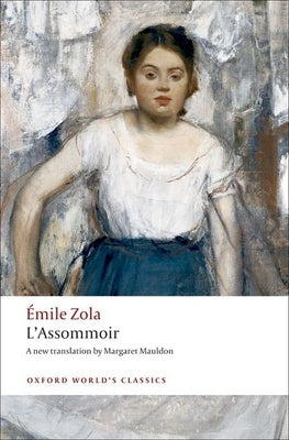 L'Assommoir by Zola, Émile