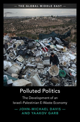 Polluted Politics by Davis, John-Michael