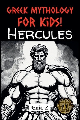 Hercules by Z, Eric
