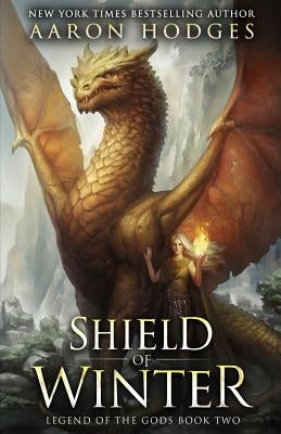 Shield of Winter by Hodges, Aaron