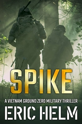 Spike by Helm, Eric