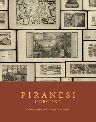 Piranesi Unbound by Yerkes, Carolyn