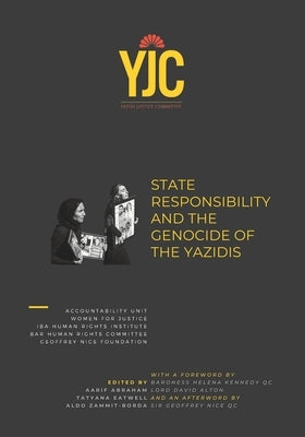 State Responsibility and the Genocide of the Yazidis by Eatwell, Tatyana