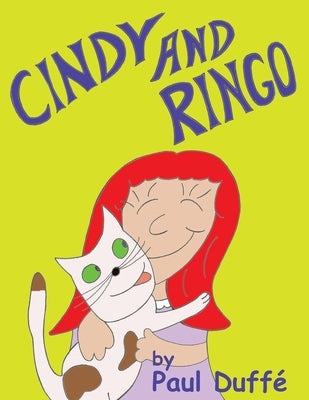 Cindy and Ringo by Duffe, Paul