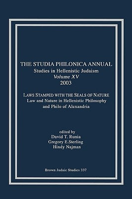 The Studia Philonica Annual XV, 2003 by Runia, David T.