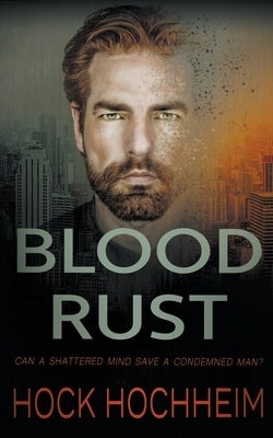 Blood Rust by Hochheim, Hock