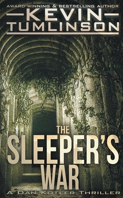 The Sleeper's War by Tumlinson, Kevin