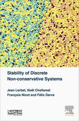 Stability of Discrete Non-Conservative Systems by Lerbet, Jean
