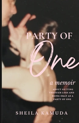 Party of One by Kamuda, Sheila