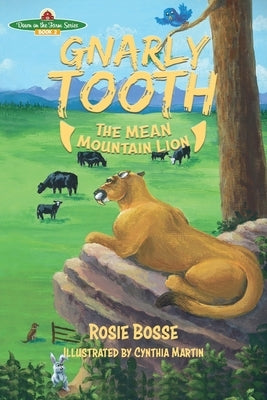 Gnarlytooth the MEAN Mountain Lion by Bosse, Rosie