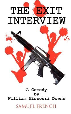 The Exit Interview by Missouri Downs, William