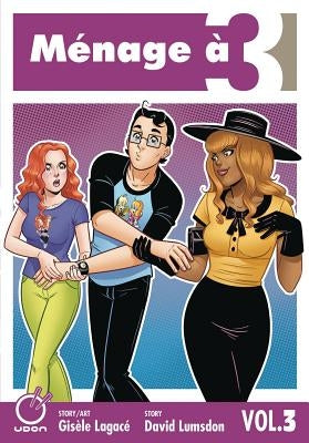 Ménage À 3 Volume 3 by Lumsdon, David