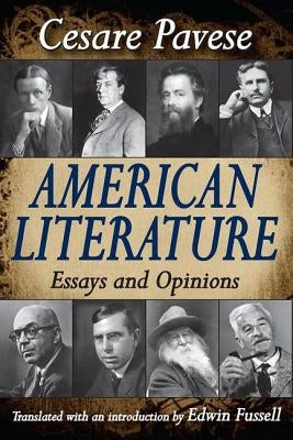 American Literature: Essays and Opinions by Pavese, Cesare