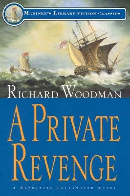 A Private Revenge: #9 A Nathaniel Drinkwater Novel by Woodman, Richard