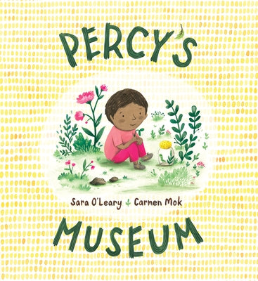 Percy's Museum by O'Leary, Sara