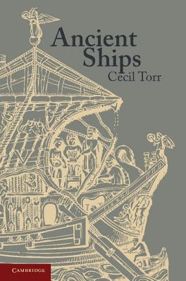 Ancient Ships by Torr, Cecil
