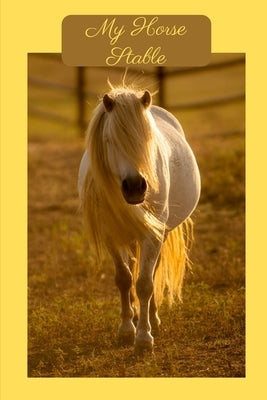 My Horse Stable: Your personal Collection of (toy) Horses all in one Book by Designs, Lazy Bird
