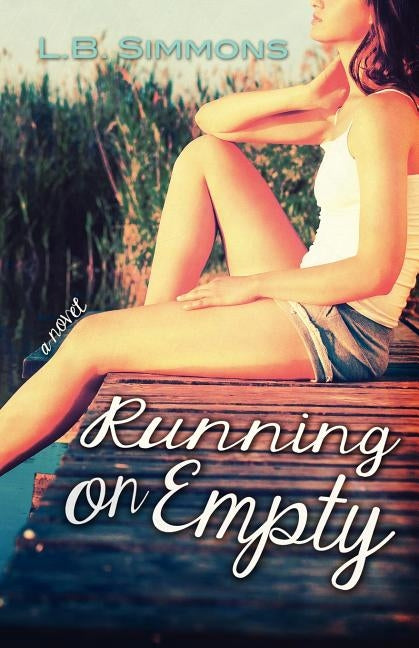 Running on Empty by Simmons, L. B.