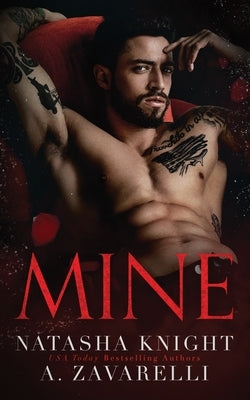 Mine by Knight, Natasha