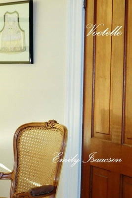Voetelle by Isaacson, Emily