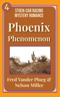 Phoenix Phenomenon by Vander Ploeg, Fred
