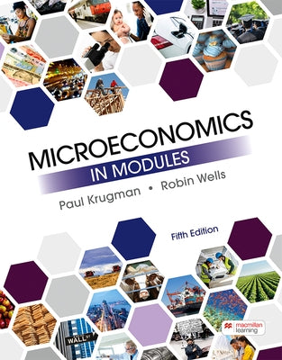 Microeconomics in Modules by Krugman, Paul