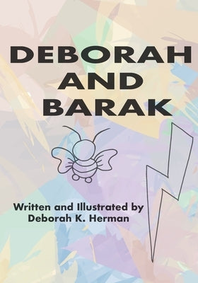 Deborah and Barak by Herman, Deborah K.