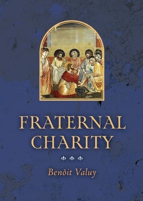 Fraternal Charity by Valuy, Benôit