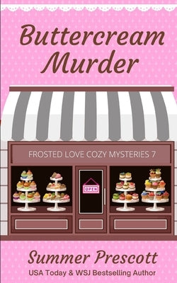 Buttercream Murder by Prescott, Summer