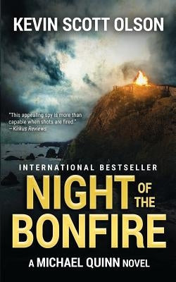Night of the Bonfire: A Michael Quinn Novel by Olson, Kevin Scott