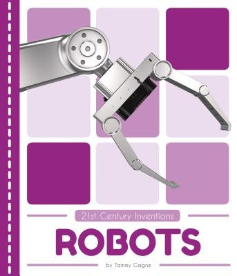 Robots by Gagne, Tammy