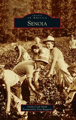 Senoia by Smith, Carla Cook