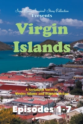 Virgin Islands by Brin, Gary