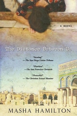The Distance Between Us by Hamilton, Masha
