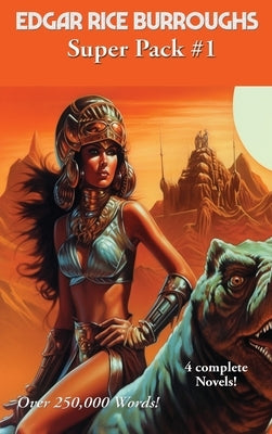 Edgar Rice Burroughs Super Pack #1 by Burroughs, Edgar Rice