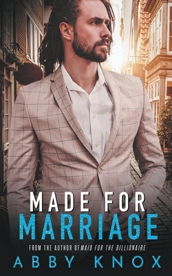 Made for Marriage by Knox, Abby