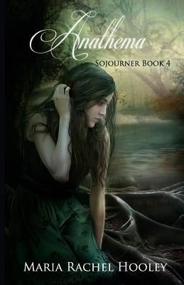 Anathema by Hooley, Maria Rachel