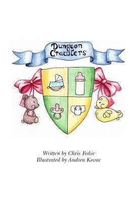 Dungeon Crawlers by Kovac, Andrea