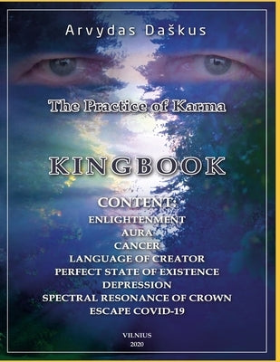 The Practice of Karma: Kingbook by Daskus, Arvydas