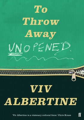 To Throw Away Unopened: A Memoir by Albertine, VIV