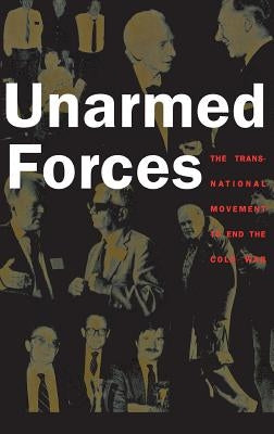 Unarmed Forces by Evangelista, Matthew