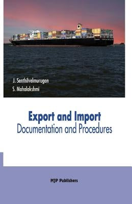 Export and Import Documentation and Procedures by Mahalakshmi, S.