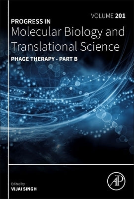 Phage Therapy - Part B: Volume 201 by Singh, Vijai