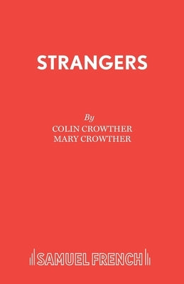 Strangers by Crowther, Colin