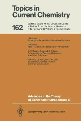 Advances in the Theory of Benzenoid Hydrocarbons II by Gutman, Ivan